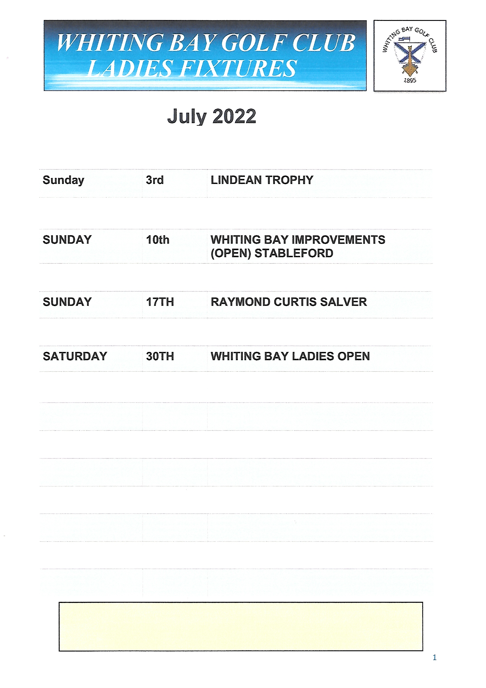 LADIES JULY 2022 FIXTURES Whiting Bay Golf Club